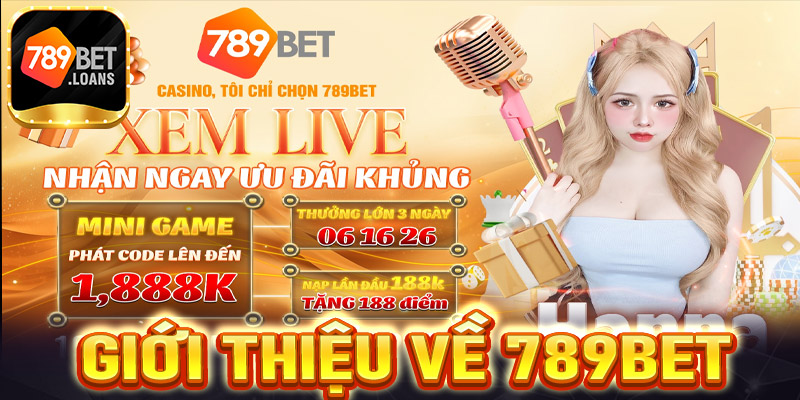 Giới thiệu về 789Bet